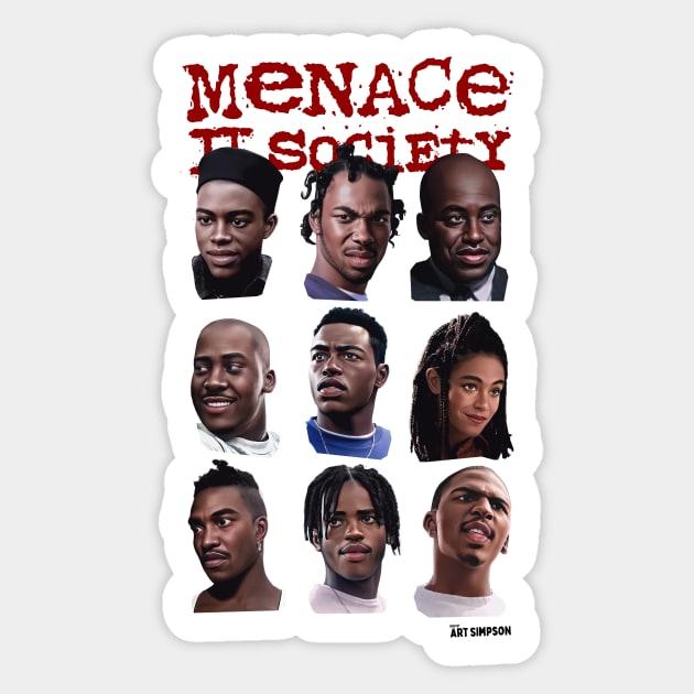 Menace 2 Society Sticker by Art Simpson